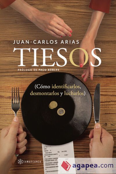 TIESOS (C&oacute;mo identificarlos, desmontarlos y lucharlos)