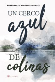 Portada de Un cerco azul de colinas