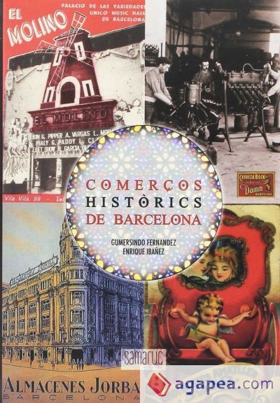 Comerços histôrics de Barcelona Comerços histôrics de Barcelona
