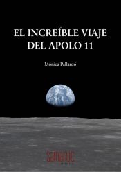 Portada de El increible viaje del Apolo 11