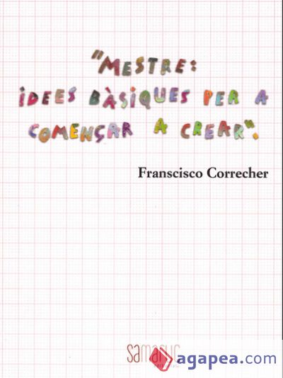 MESTRES - IDEES BASIQUES PER COMENÇAR A CREAR