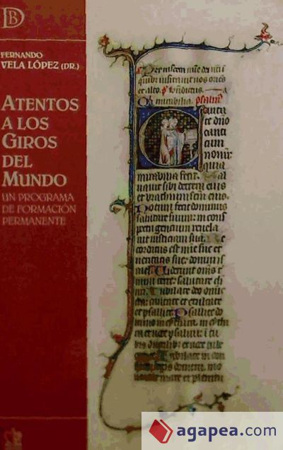 Atentos a los giros del mundo. Un programa para la Formación Permanente Atentos a los giros del mundo. Un programa para la Formación Permanente