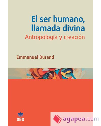 El ser humano, llamada divina