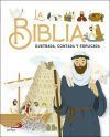 La Biblia Ilustrada, Contada Y Explicada