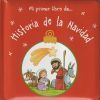 Mi Primer Libro De... Historia De La Navidad