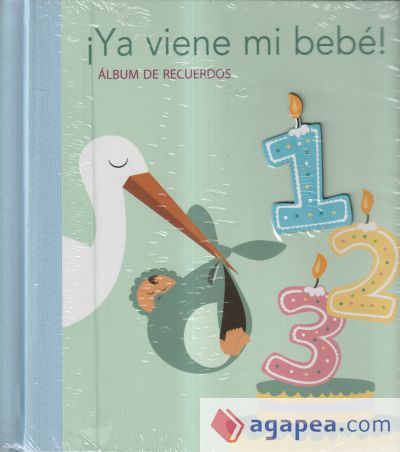 &iexcl;Ya viene mi beb&eacute;!: &Aacute;lbum de recuerdos. Azul