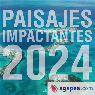 Calendario Paisajes impactantes 2024