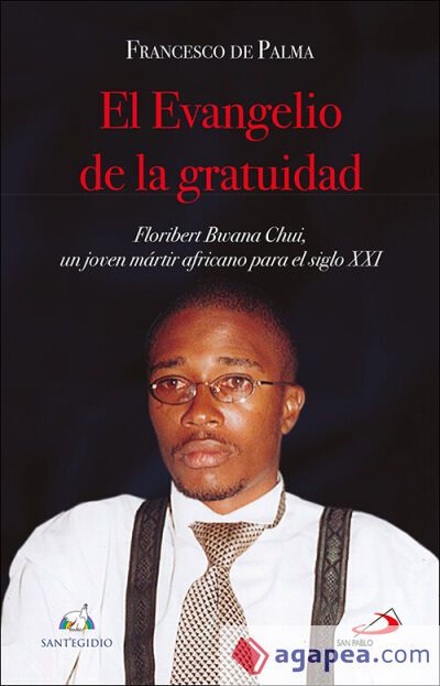 El Evangelio de la gratuidad