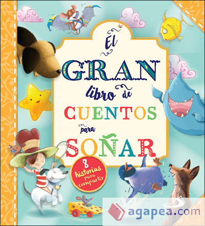 El gran libro de los cuentos para soñar