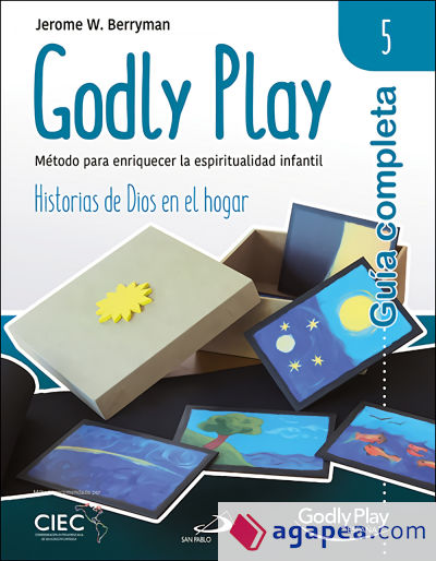 Guía completa de Godly Play - Vol. 5