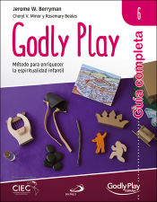 Portada de Guía completa de Godly Play - Vol. 6