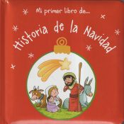 Portada de Mi primer libro de... Historia de la Navidad