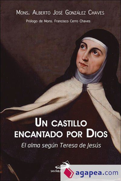 Un castillo encantado por Dios