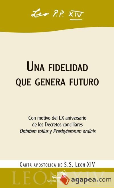 Una fidelidad que genera futuro
