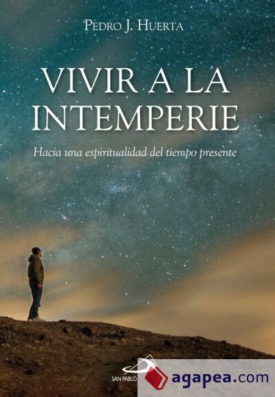 Vivir a la intemperie