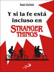 Portada de Y si la fe está incluso en Stranger Things