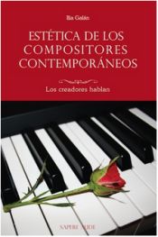 Portada de Estética de los compositores contemporáneos: Los creadores hablan