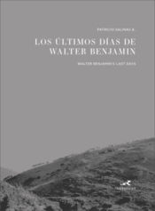 Portada de Los últimos días de Walter Benjamin (bilingüe)