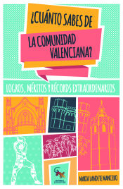 Portada de ¿Cuánto sabes de la Comunidad Valenciana?