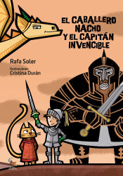 Portada de EL CABALLERO NACHO Y EL CAPITÁN INVENCIBLE