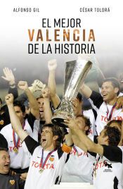 Portada de El mejor Valencia de la historia