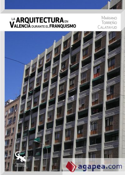La arquitectura en Valencia durante el franquismo