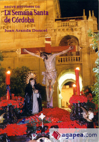 Breve historia de la Semana Santa de Córdoba
