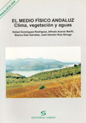 Portada de El medio físico andaluz: clima, vegetación y aguas