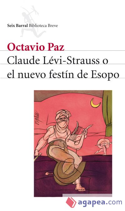 Claude Lévi-Strauss o el nuevo festín de Esopo