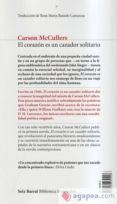 El coraz&oacute;n es un cazador solitario