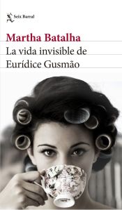 Portada de La vida invisible de Eurídice Gusmão