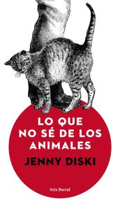 Portada de Lo que no sé de los animales