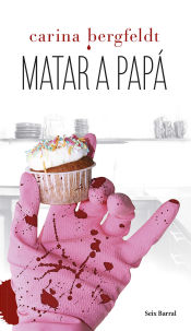 Portada de Matar a papá