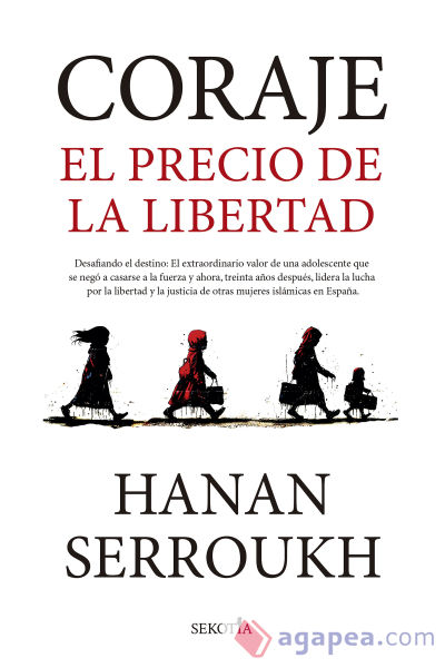 Coraje El Precio De La Libertad