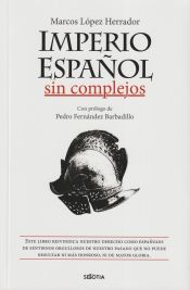 Portada de Imperio español sin complejos