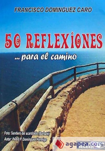 50 REFLEXIONES...PARA EL CAMINO