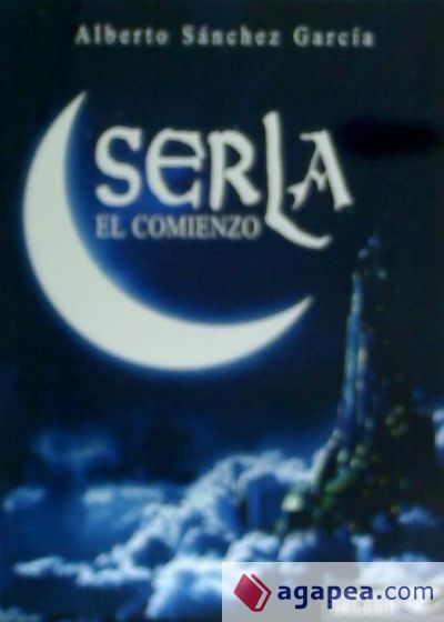 Serla. El comienzo