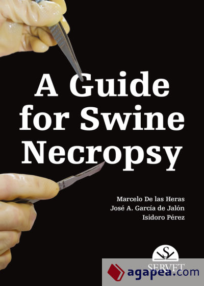 A guide for swine necropsy