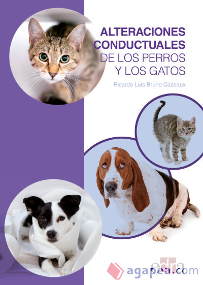 Alteraciones conductuales de los perros y los gatos