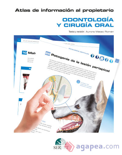 Atlas de información al propietario. Odontología y cirugia oral