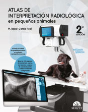 Portada de Atlas de interpretación radiológica en pequeños animales (2.ª edición)