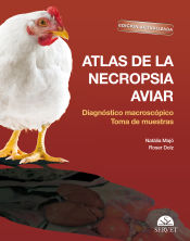 Portada de Atlas de la necropsia aviar: Diagnóstico macroscópico Toma de muestrasEdición actualizada