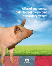 Portada de Atlas of anatomical pathology of the porcine respiratory system