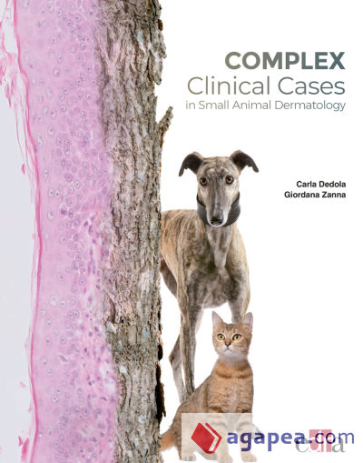 Complex Clinical Cases in Small Animal Dermatology