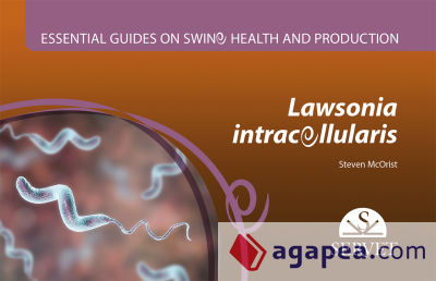 Esential Guides on Swine Health and Production. Lawsonia intracellularis