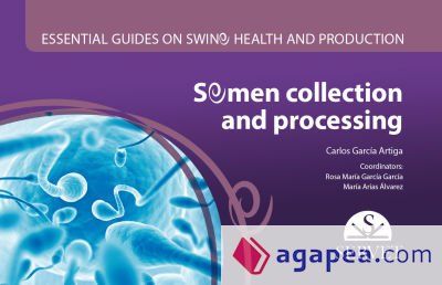 Essential guides on swine health and production. Semen collection and management