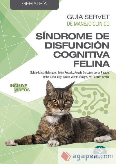 Guía Servet de manejo clínico: Geriatría. Síndrome de disfunción cognitiva felina