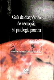 Portada de Guía de diagnóstico de necropsia en patología porcina