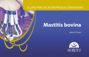 Portada de Guías prácticas en producción bovina. Mastitis bovina