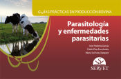 Portada de Guías prácticas en producción bovina. Parasitología y enfermedades parasitarias